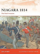 Niagara 1814 : the final invasion /