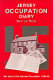 Jersey occupation diary : her story of German occupation 1940-1945 /