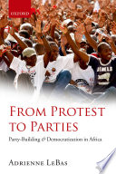 From protest to parties : party-building and democratization in Africa /