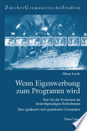 Wenn Eigenwerbung zum Programm wird : zur On-Air-Promotion im deutschsprachigen Fernsehraum : eine qualitative und quantitative Textanalyse /