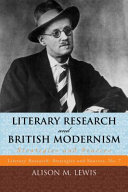 Literary research and British modernism : strategies and sources /