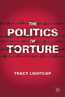 The politics of torture /