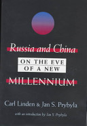Russia and China : on the eve of a new millennium /