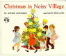 Christmas in Noisy Village /