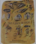 Tre flugor av Bach : barndomsskildringar /