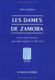 Les Dames de Zamora : secrets, stupre et pouvoirs dans l'Eglise espagnole du XIIIe siècle /