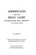 Americans and the Holy Land through British eyes, 1820-1917 : a documentary history /
