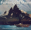 Paintings of Maine : a new collection selected by Carl Little /
