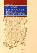 Villaggi e popolazione in Sardegna nei secoli XI-XX /