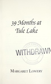 39 months at Tule Lake /