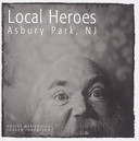 Local heroes, Asbury Park, NJ /