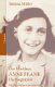 Das Mädchen Anne Frank : die Biographie /