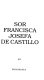 Sor Francisca Josefa de Castillo /