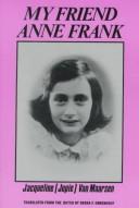 My friend Anne Frank /