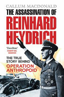The assassination of Reinhard Heydrich /