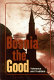 Bosnia the good : tolerance and tradition /