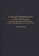 Chinese entrepreneurs in the economic development of China /