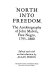 North into freedom : the autobiography of John Malvin, free Negro, 1795-1880 /