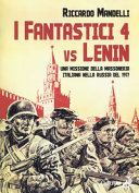 I Fantastici 4 vs Lenin /