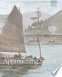 The approaching storm : conflict in Asia, 1945-1965 /
