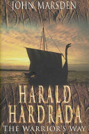Harald Hardrada : the warrior's way /