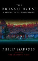 The Bronski house : a return to the borderlands /