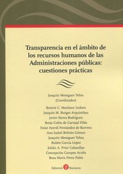 Transparencia en el ámbito de los recursos humanos de las Administraciones públicas : cuestiones prácticas /