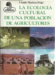 La ecolog�ia cultural de una poblaci�on de agricultores /