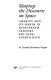 Shaping the discourse on space : charity and its wards in nineteenth-century San Juan, Puerto Rico /