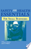 Safety and health essentials for small businesses /