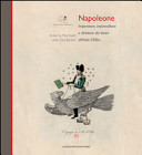 Napoleone : imperatore, imprenditore e direttore dei lavori all'isola d'Elba /