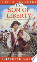 1776 : son of liberty : a a novel of the American Revolution /