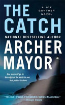 The catch : a Joe Gunther novel /