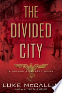 The divided city /