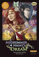 A midsummer night's dream : the graphic novel /