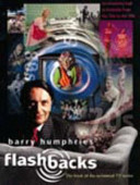 Barry Humphries' flashbacks /