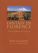 Fantasy in Florence : leaving home and loving it /