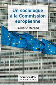 Un sociologue à la Commission européenne /