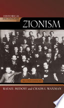 Historical dictionary of Zionism /