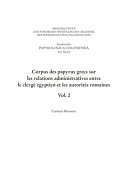 Corpus des papyrus grecs sur les relations administratives entre le clergé égyptien et les autorités romaines /