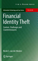 Financial identity theft : context, challenges and countermeasures /