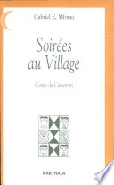 Soirées au village : contes du Cameroun /
