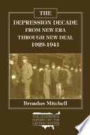 The Depression decade : from New Era through New Deal, 1929-41 /