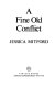 A fine old conflict /