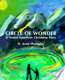 Circle of wonder : a Native American Christmas story /
