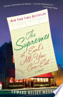 The Supremes at Earl's all-you-can-eat : [a novel] /