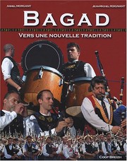 Bagad : vers une nouvelle tradition /