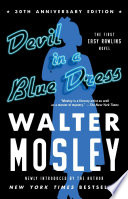 Devil in a blue dress : an Easy Rawlins novel /
