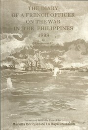 The diary of a French officer on the war in the Philippines, 1898 /