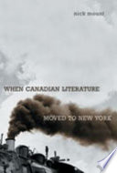 When Canadian literature moved to New York /